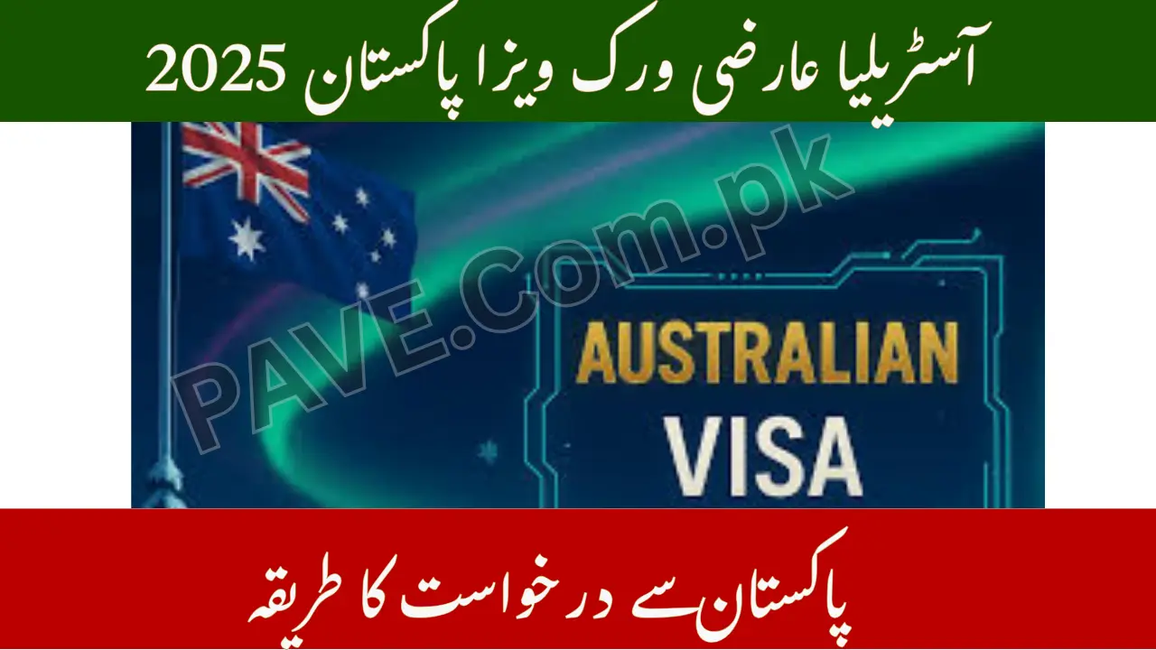 Australia Temporary Work Visa in Pakistan 2025 – How to Apply from Pakistan, Salary & Requirements 1 Australia Temporary Work Visa in Pakistan 2025