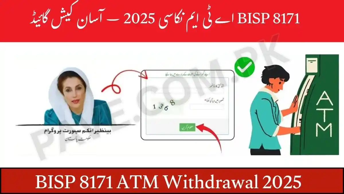 BISP 8171 ATM Withdrawal 2025 – Easy Cash Guide for Users 1 BISP 8171 ATM Withdrawal 2025