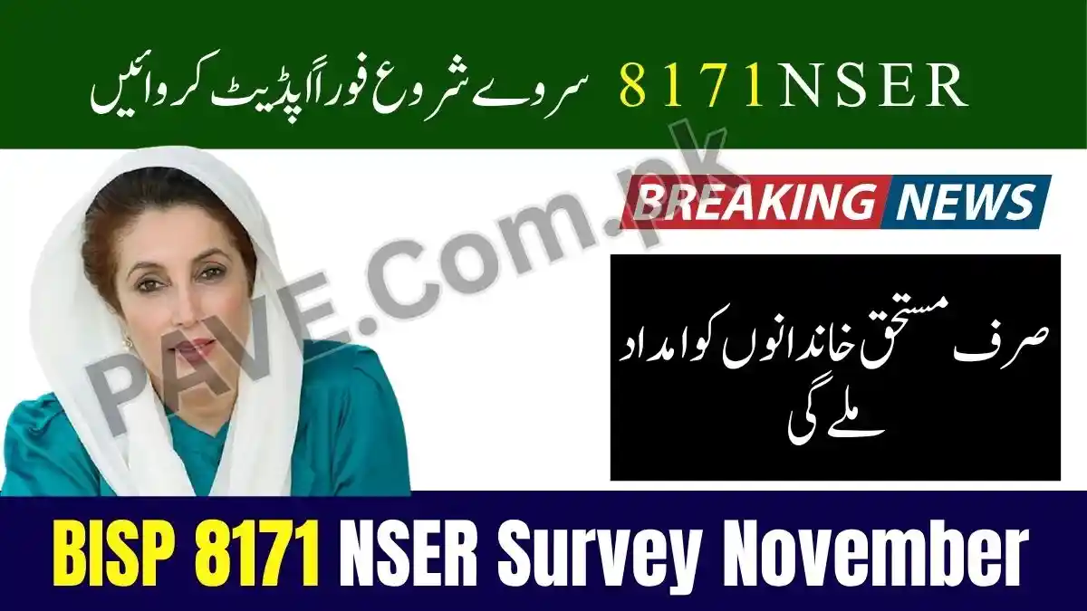 BISP 8171 NSER Survey November – How It Affects Your Eligibility 1 BISP 8171 NSER Survey November