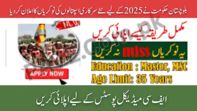 Balochistan Govt Announces New Hospital Jobs 2025 – Apply for FC Medical Posts 1 Balochistan Govt Announces New Hospital Jobs 2025
