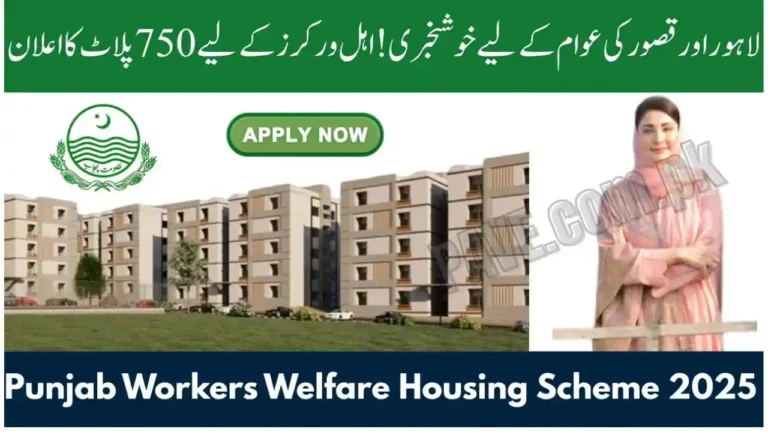 Breaking News: Punjab Workers Welfare Housing Scheme 2025 – Apply Now for Free Housing Opportunity 1 Breaking News Punjab Workers Welfare Housing Scheme 2025