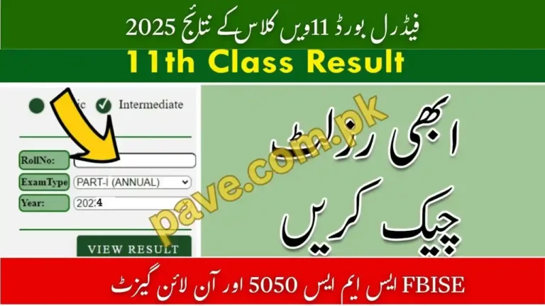 FBISE Federal Board 11th Class Result 2025 – SMS 5050 & Online Gazette 3 FBISE Federal Board 11th Class Result 2025