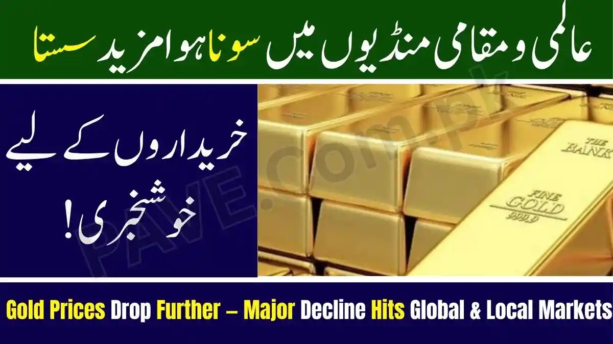 Breaking News: Gold Prices Drop Further — Major Decline Hits Global & Local Markets 1 Gold Prices Drop Further — Major Decline Hits Global & Local Markets