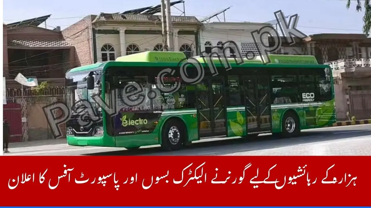Governor Announces Electric Buses and Passport Office for Hazro 1 Governor Announces Electric Buses and Passport Office for Hazro