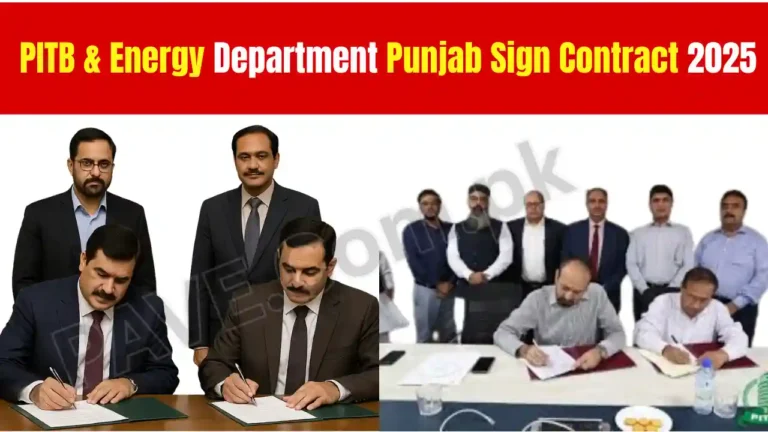 PITB & Energy Department Punjab Sign Contract 2025 to Automate Business Regulation Under ADP Scheme 7 PITB & Energy Department Punjab Sign Contract 2025