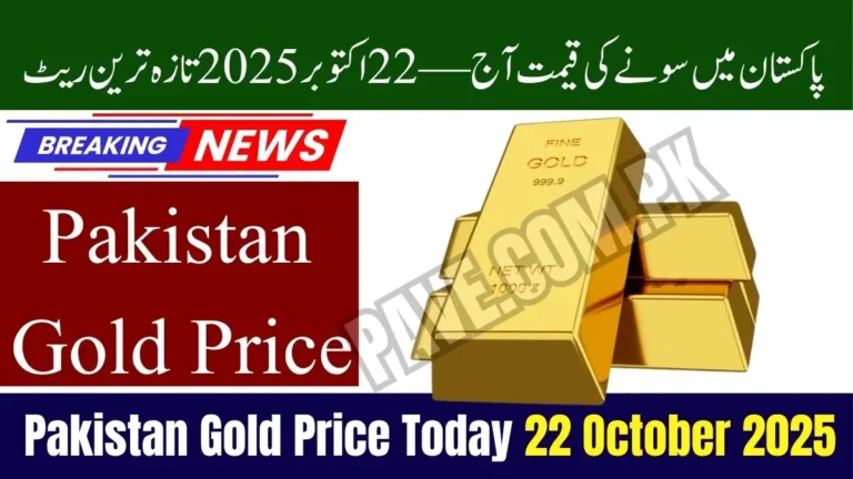 Pakistan Gold Price Today 22 October 2025 – Latest Per Tola & Gram Prices 3 Pakistan Gold Price Today 22 October 2025