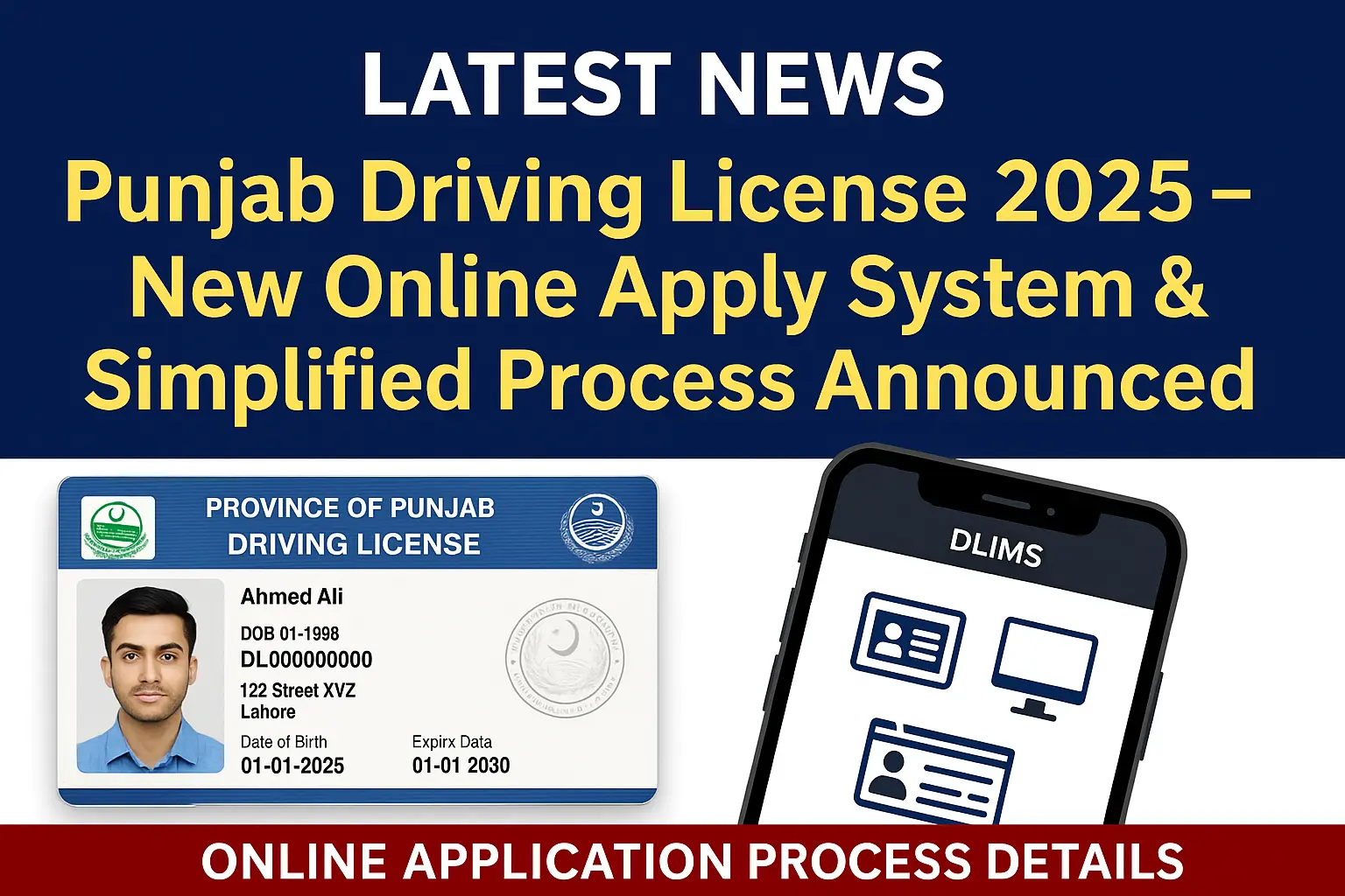 Latest News: Punjab Driving License 2025 – New Online Apply System & Simplified Process Announced 1 Punjab Driving License 2025