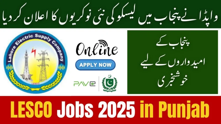 Breaking News: WAPDA Announces New LESCO Jobs 2025 in Punjab Apply Online at lesco.gov.pk 2 WAPDA Announces New LESCO Jobs 2025 in Punjab
