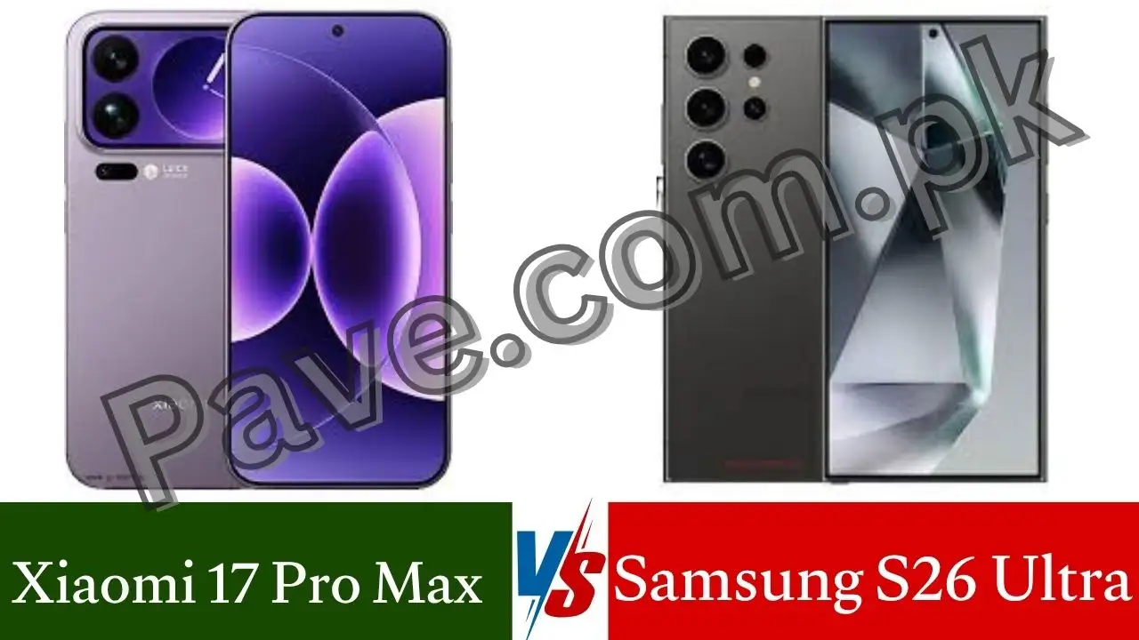 Xiaomi 17 Pro Max vs Samsung S26 Ultra – Best Flagship Phone Comparison 2025 1 Xiaomi 17 Pro Max vs Samsung S26 Ultra