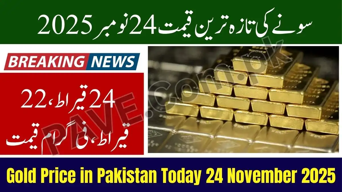 Gold Price in Pakistan Today 24 November 2025 – Latest Per Tola Rate Updated 1 Gold Price in Pakistan Today 24 November 2025