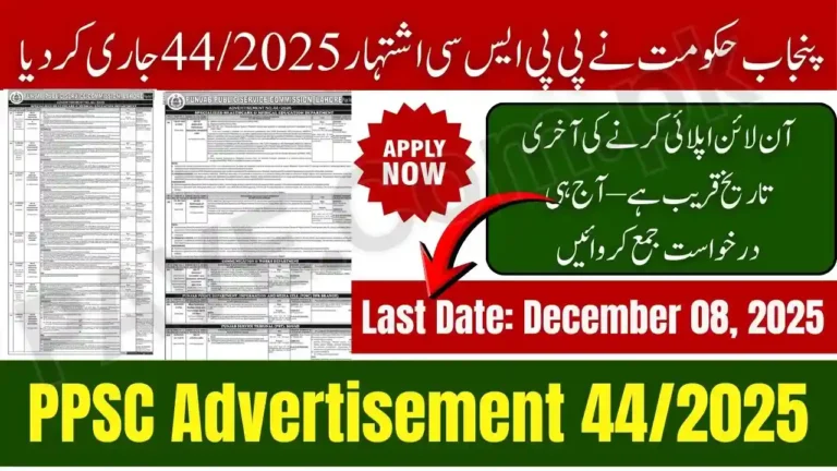 Breaking News: Punjab Govt Announces PPSC Advertisement 44/2025 Apply Online Now 5 PPSC Advertisement 44