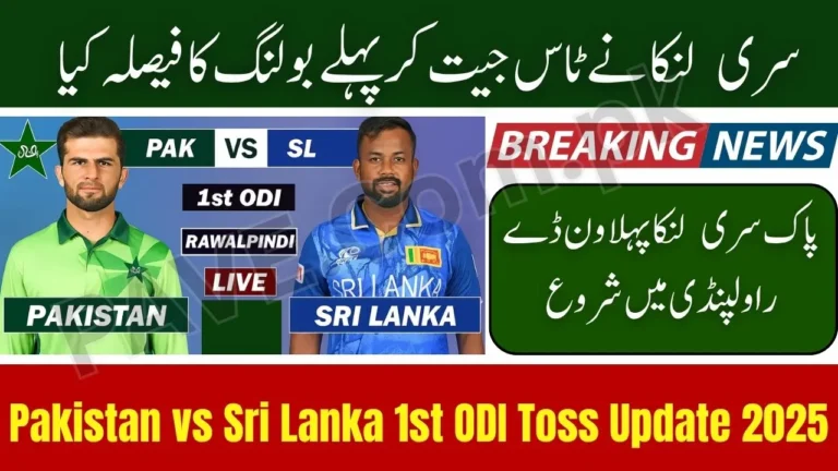Breaking: Sri Lanka Wins Toss, Elects to Bowl First Against Pakistan in 1st ODI at Rawalpindi 9 Pakistan vs Sri Lanka 1st ODI Toss Update Rawalpindi 2025