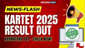 🧑‍🏫 Karnataka TET Result 2025 – Complete Guide & How to Check Online