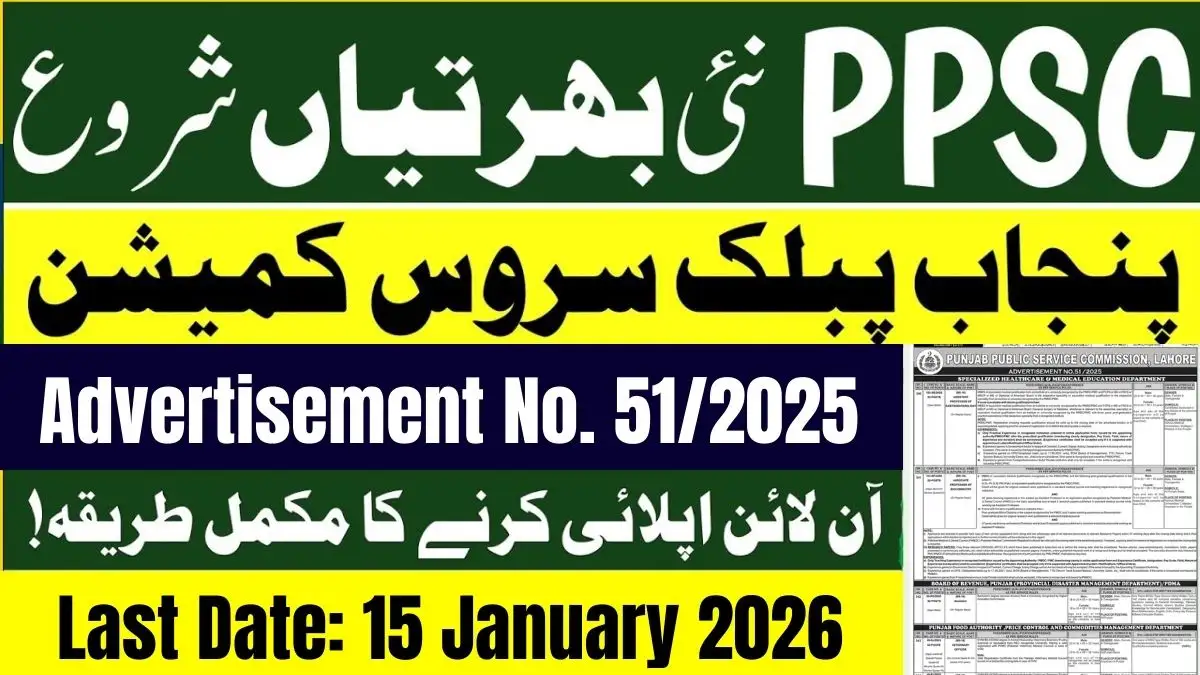 Latest PPSC Jobs Adv 51/2025 Apply Online Govt Careers