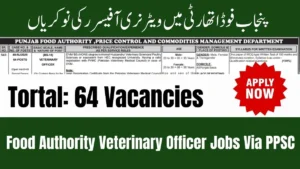 PPSC Announces Punjab Food Authority Veterinary Officer Jobs 2025