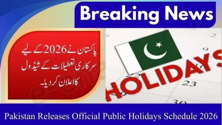 Pakistan Announces Official Public Holidays Schedule for 2026 6 Pakistan Announces Official Public Holidays Schedule for 2026