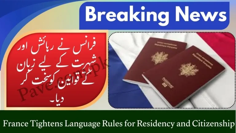 France Introduces Stricter Language Rules for Residency and Citizenship (Effective 2026) 4 France Introduces Stricter Language Rules for Residency and Citizenship (Effective 2026)