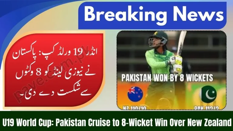 ICC U19 World Cup: Pakistan Beat New Zealand by 8 Wickets
