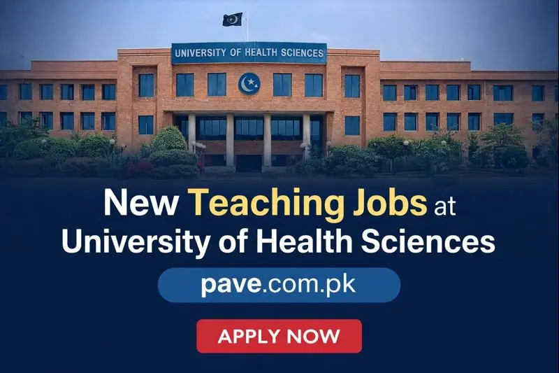 New Teaching Jobs at University of Health Sciences: Apply Online for BPS-17 Vacancies