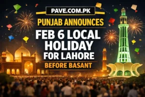 Punjab Announces Feb 6 Local Holiday for Lahore Before Basant