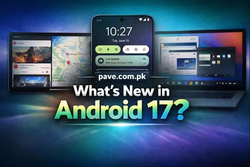 What’s New in Android 17