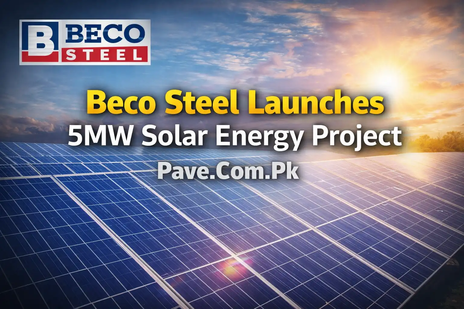 Beco Steel Launches 5MW Solar Energy Project
