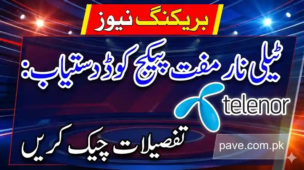 Breaking News: Telenor Free Package Code Available: Check Details