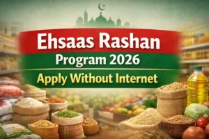 Ehsaas Rashan Program 2026 Apply Without Internet 7 Ehsaas Rashan Program 2026 Apply Without Internet