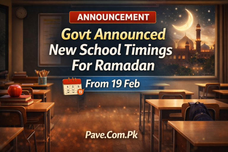 Govt Announced New School Timings For Ramadan From 19 Feb 24 Govt Announced New School Timings For Ramadan From 19 Feb