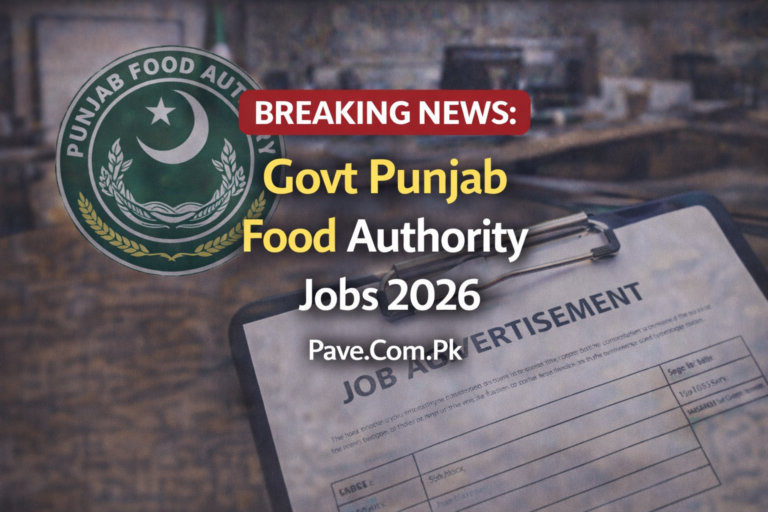 Govt Punjab Food Authority Jobs 2026 Eligibility Criteria Application Process Step by Step Guide