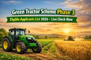 Green Tractor Scheme Phase 3 Eligible Applicants List 2026 – Live Check Now 5 Green Tractor Scheme Phase 3 Eligible Applicants List 2026 – Live Check Now