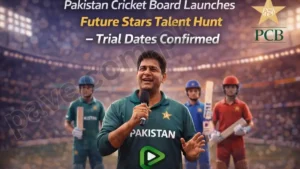 Pakistan Cricket Board Launches Future Stars Talent Hunt – Trial Dates Confirmed