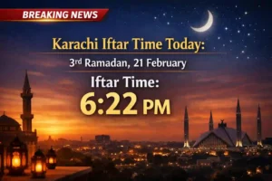 Breaking News: Karachi Iftar Time Today: 3rd Ramadan, 21 February Complete Schedule 12 Breaking News: Karachi Iftar Time Today: 3rd Ramadan, 21 February Complete Schedule