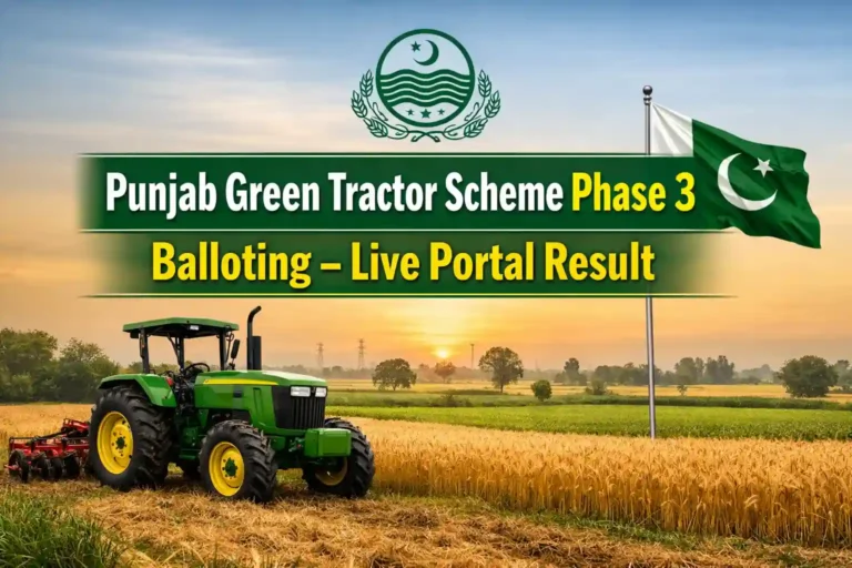 Punjab Green Tractor Scheme Phase 3 Balloting – Live Portal Result 26 Punjab Green Tractor Scheme Phase 3 Balloting