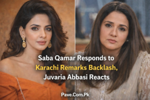 Saba Qamar Responds to Karachi Remarks Backlash Juvaria Abbasi Reacts