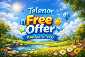 Telenor Free Offer Valid Just for Today – Dial 345186 Code Now to Activate 2 Telenor Free Offer Valid Just for Today – Dial 345186 Code Now to Activate