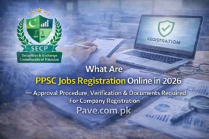 SECP Company Registration Online in 2026 – Approval Procedure, Verification & Documents Required For Company Registration 1 SECP Company Registration Online in 2026 – Approval Procedure, Verification & Documents Required For Company Registration