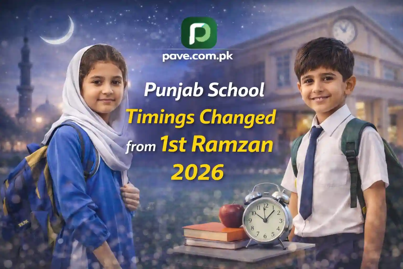 Punjab School Timings Changed from 1st Ramzan 2026 – Official Update 1 Punjab School Timings Changed from 1st Ramzan 2026 – Official Update