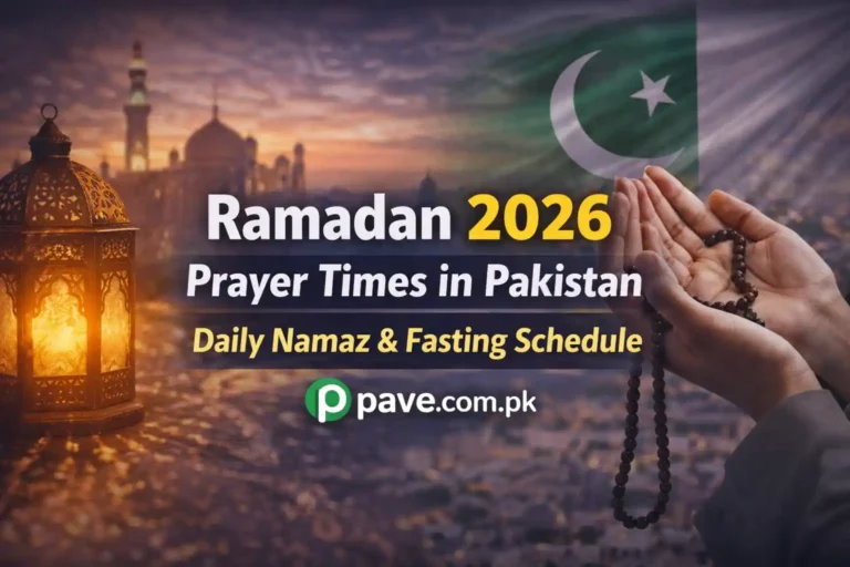 Ramadan 2026 Prayer Times in Pakistan – Daily Namaz & Fasting Schedule