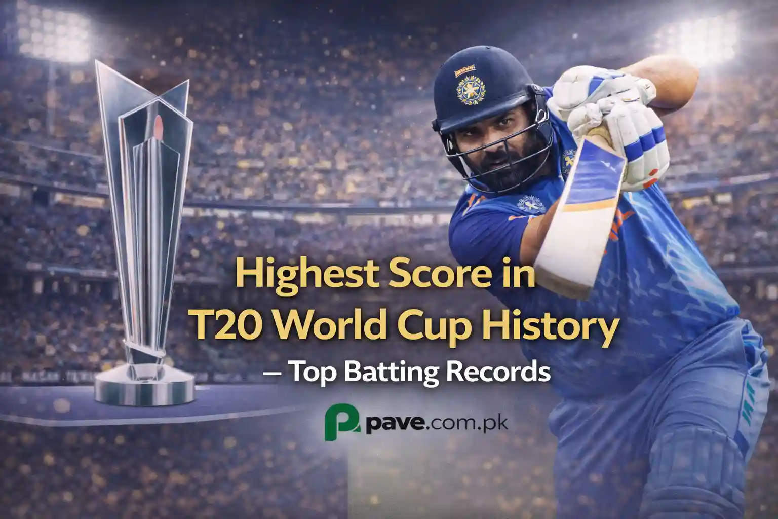 Highest Score in T20 World Cup History – Top Batting Records