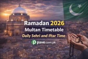 Ramadan 2026 Multan Timetable – Daily Sehri and Iftar Time